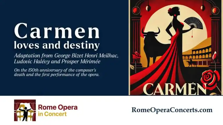 Rome: Carmen, Loves and Destiny – The Music of Passion